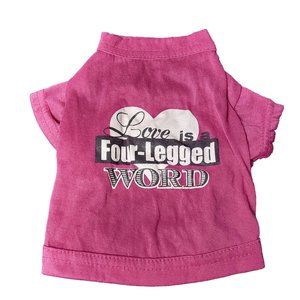 "Love‎ is a Four-Legged Word" Pink T-Shirt for Dogs
